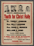 750010 Affiche van de Youth for Christ Rally die in de Buurkerk (Buurkerkhof) te Utrecht werd gehouden met de sprekers ...